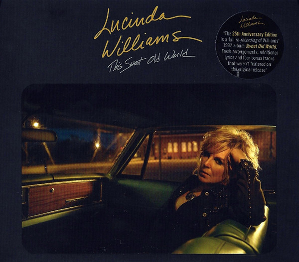 Lucinda Williams: Sweet Old World (1992)